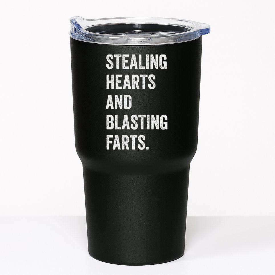 Stealing Hearts And Blasting Farts Retro Vintage Tumbler