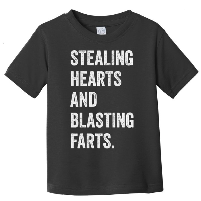 Stealing Hearts And Blasting Farts Retro Vintage Toddler T-Shirt