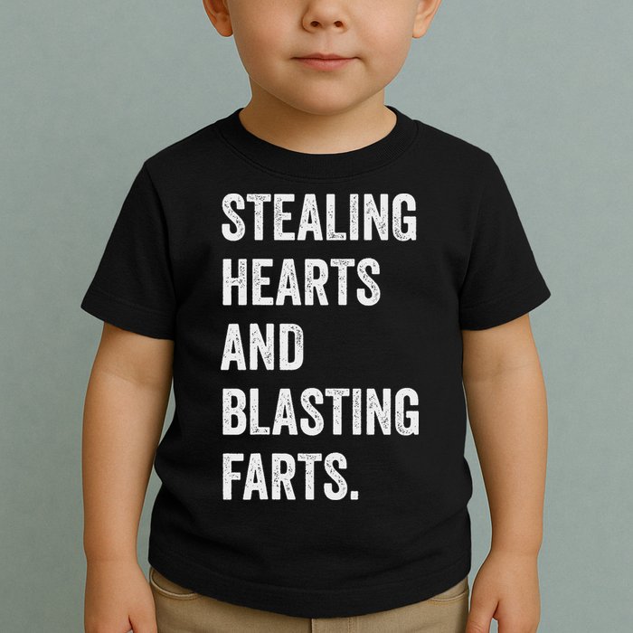Stealing Hearts And Blasting Farts Retro Vintage Toddler T-Shirt