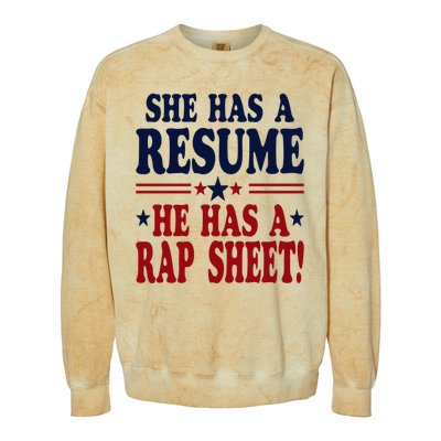 She Has A Resume He Has A Rap Sheet Kamala For President Colorblast Crewneck Sweatshirt