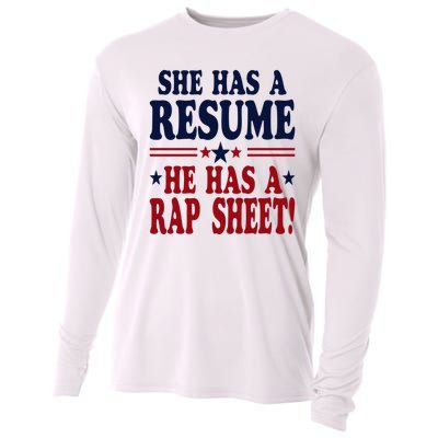 She Has A Resume He Has A Rap Sheet Kamala For President Cooling Performance Long Sleeve Crew