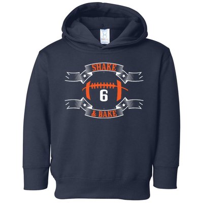 Shake and Bake No. 6 Football  Toddler Hoodie