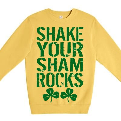 Shake Your Shamrocks Premium Crewneck Sweatshirt