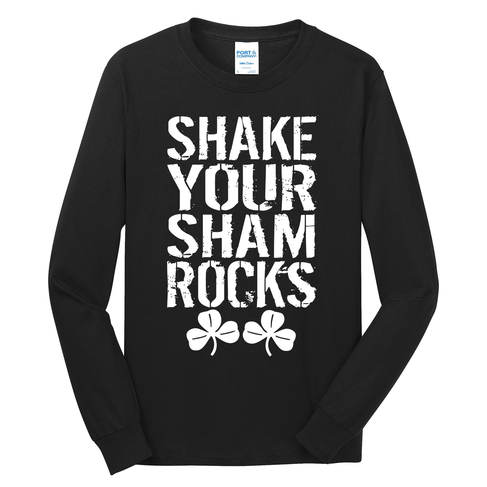 Shake Your Shamrocks Tall Long Sleeve T-Shirt