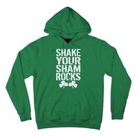 Shake Your Shamrocks Hoodie