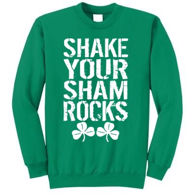 Shake Your Shamrocks Sweatshirt