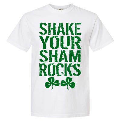 Shake Your Shamrocks Garment-Dyed Heavyweight T-Shirt