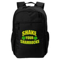 Shake Your Shamrocks Funny St Patricks Day Backpack