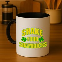 Shake Your Shamrocks Funny St Patricks Day Mug