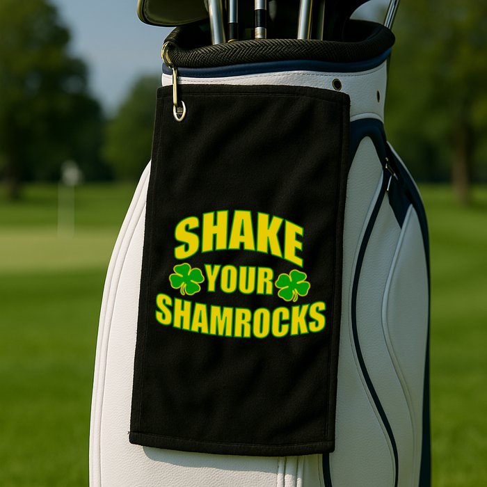Shake Your Shamrocks Funny St Patricks Day Golf Towel