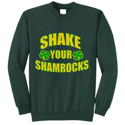 Shake Your Shamrocks Funny St Patricks Day Sweatshirt