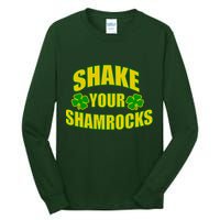 Shake Your Shamrocks Funny St Patricks Day Tall Long Sleeve T-Shirt