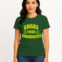 Shake Your Shamrocks Funny St Patricks Day Womens T-Shirt