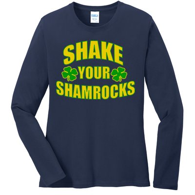 Shake Your Shamrocks Funny St Patricks Day Ladies Long Sleeve Shirt