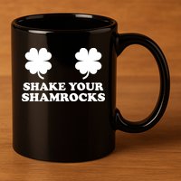 Shake Your Shamrocks St. Patrick's Day Clover 11oz C Handle Ceramic Mug