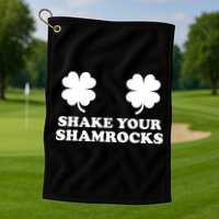 Shake Your Shamrocks St. Patrick's Day Clover Golf Towel