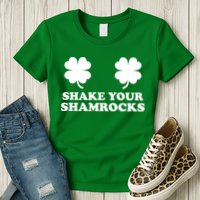 Shake Your Shamrocks St. Patrick's Day Clover Womens T-Shirt