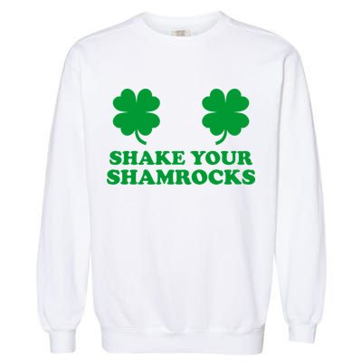Shake Your Shamrocks St. Patrick's Day Clover Garment-Dyed Sweatshirt