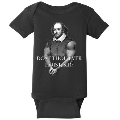 Shakespeare Dost Thou Ever Hoist Sir? Baby Bodysuit