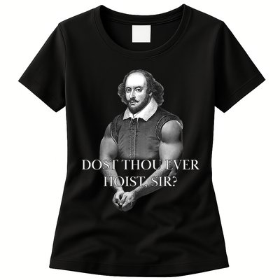 Shakespeare Dost Thou Ever Hoist Sir? Womens T-Shirt