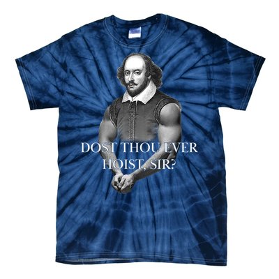 Shakespeare Dost Thou Ever Hoist Sir? Tie-Dye T-Shirt