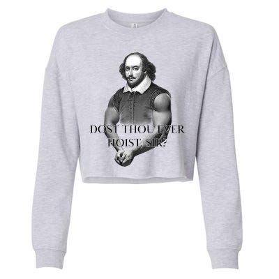 Shakespeare Dost Thou Ever Hoist Sir? Cropped Pullover Crew