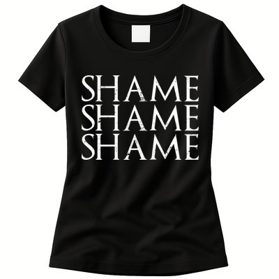 Shame Shame Shame Womens T-Shirt