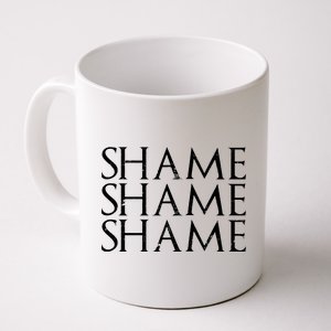 Shame Shame Shame Coffee Mug