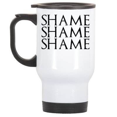 Shame Shame Shame Stainless Steel Travel Mug