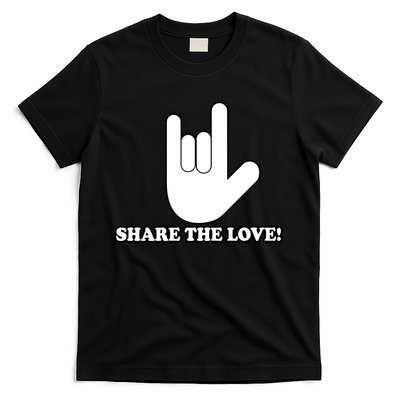 Share The Love T-Shirt