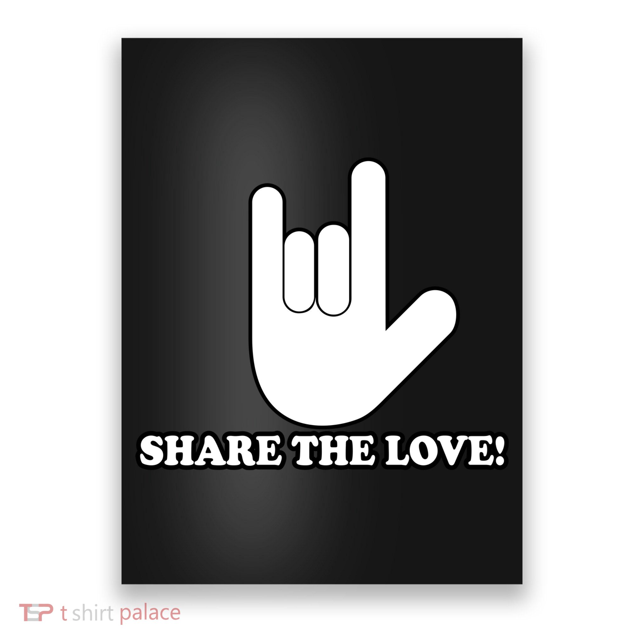 Share The Love Poster