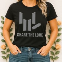 Share the Love Sign Language  Womens T-Shirt