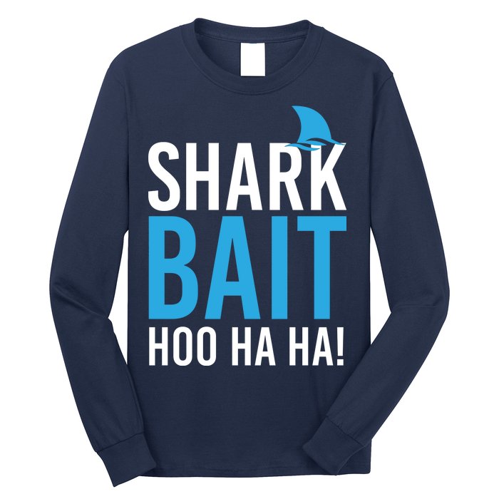 Shark Bait Ho Ha Ha Long Sleeve Shirt