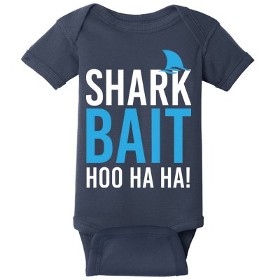 Shark Bait Ho Ha Ha Baby Bodysuit