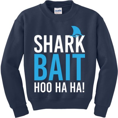 Shark Bait Ho Ha Ha Kids Sweatshirt