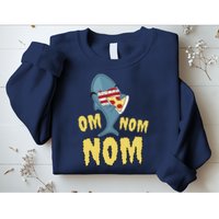 Shark Eating Pizza Om Nom Nom Sweatshirt