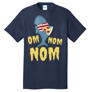 Shark Eating Pizza Om Nom Nom Tall T-Shirt