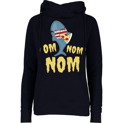 Shark Eating Pizza Om Nom Nom Womens Funnel Neck Pullover Hood