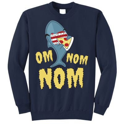 Shark Eating Pizza Om Nom Nom Tall Sweatshirt