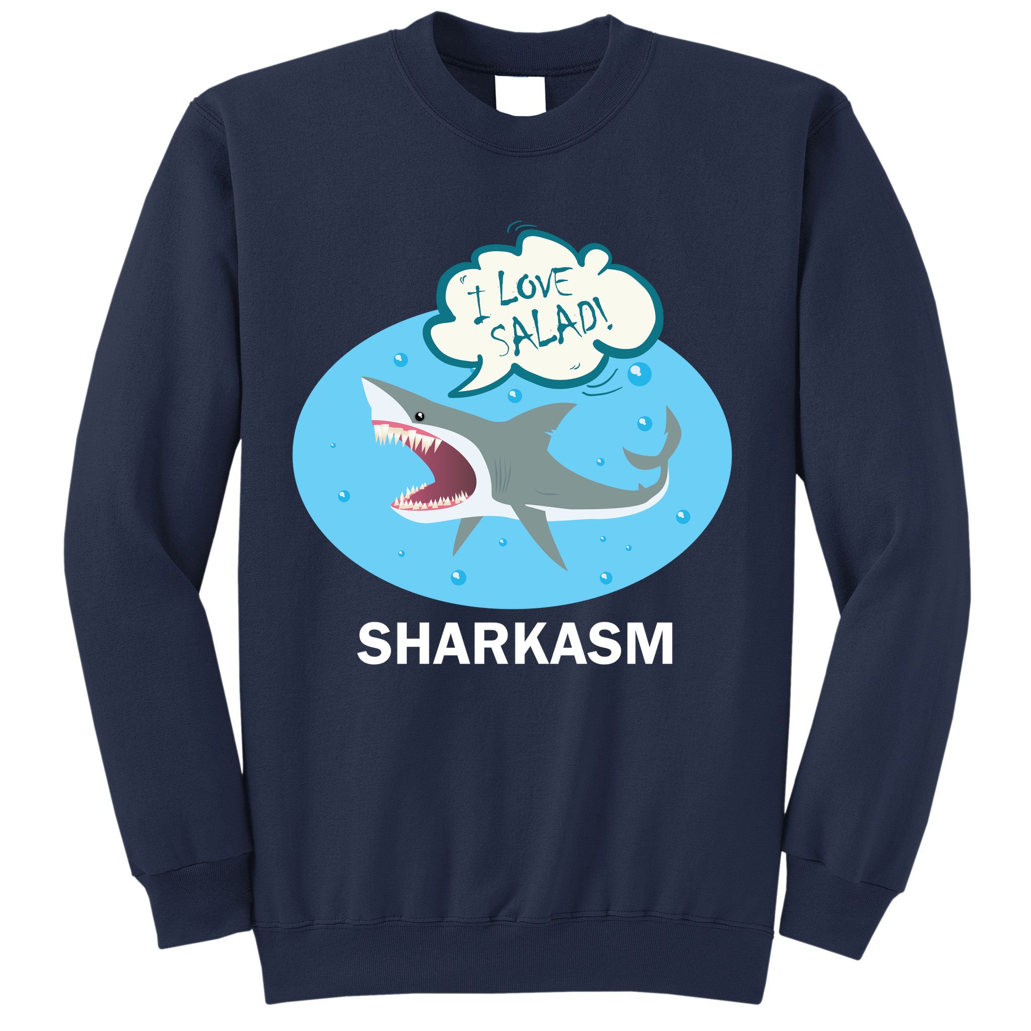 Sharkasm Sweatshirt