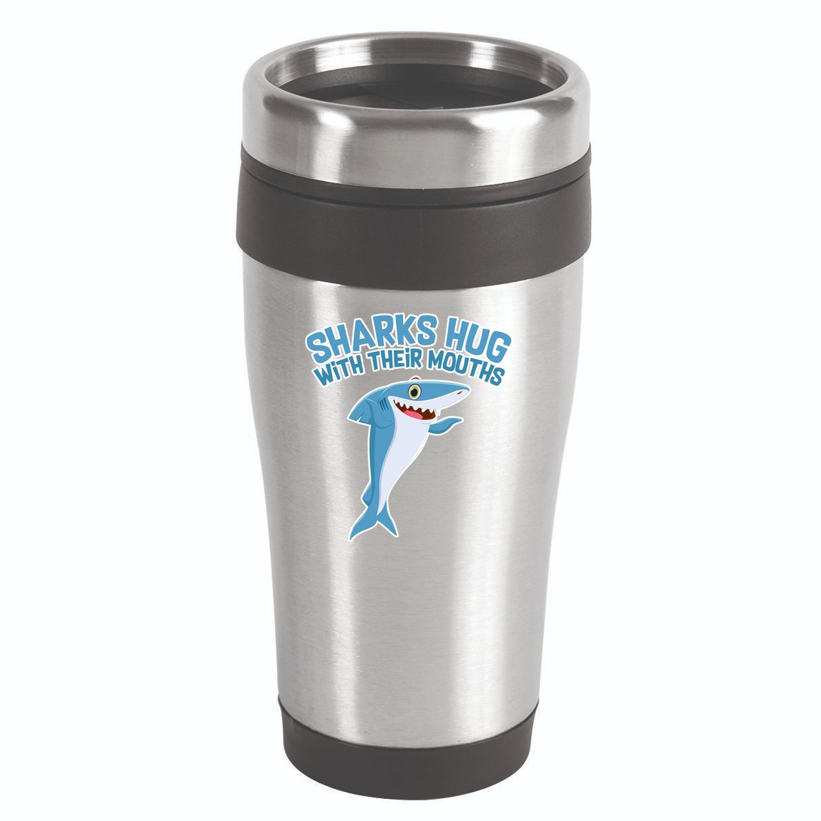 Sharks Hug With Their Mouth 16oz Travel Tumbler