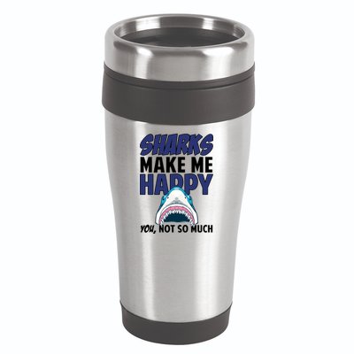 Sharks Make Me Happy You Not So Much 16oz Travel Tumbler