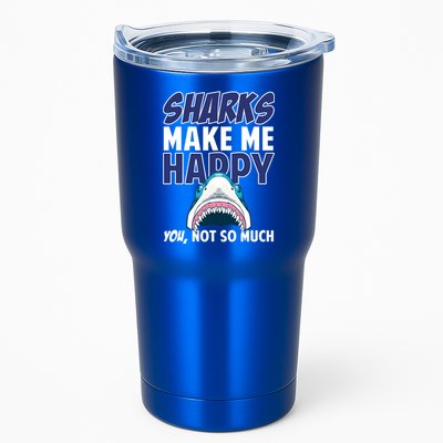 Sharks Make Me Happy You Not So Much Tumbler
