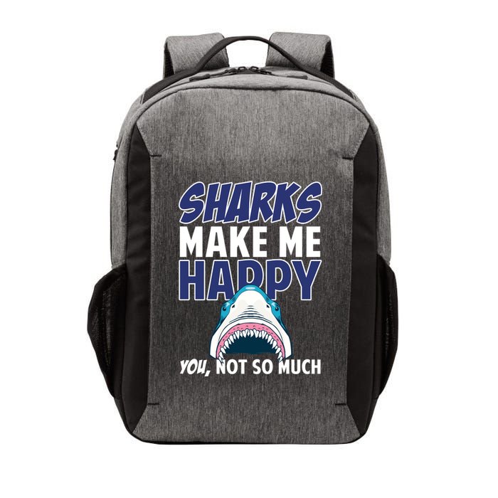 Sharks Make Me Happy You Not So Much Vector Backpack