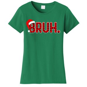 Santa Hat Bruh Funny Christmas Plaid Xmas Pajamas Gift Women's T-Shirt