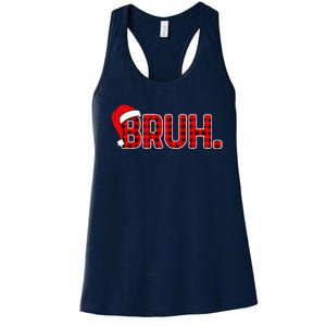 Santa Hat Bruh Funny Christmas Plaid Xmas Pajamas Gift Women's Racerback Tank