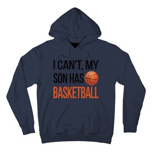 Son Has Basketball Mom Basketball Player Mom Funny Gift Hoodie