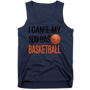 Son Has Basketball Mom Basketball Player Mom Funny Gift Tank Top