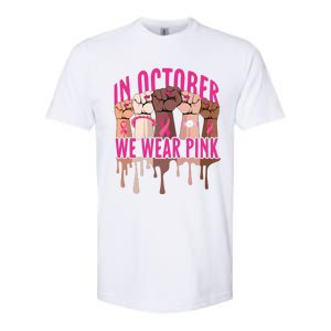 Strong Hands Breast Cancer In October We Wear Pink Softstyle CVC T-Shirt