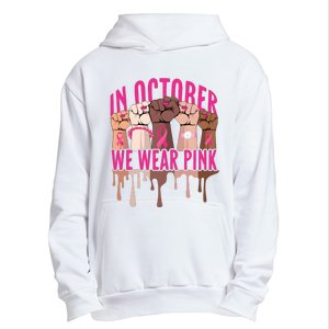 Strong Hands Breast Cancer In October We Wear Pink Urban Pullover Hoodie